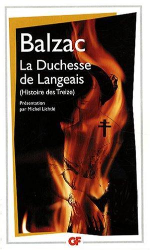 Histoire des Treize. La duchesse de Langeais