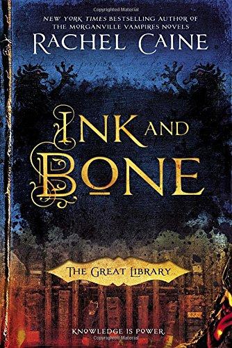 Ink and Bone (The Great Library, Band 1)