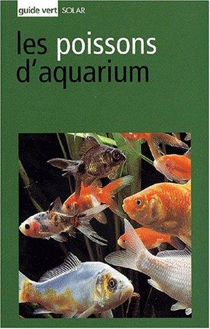 Les poissons d'aquarium