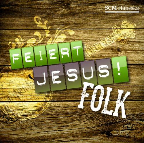 Feiert Jesus! Folk