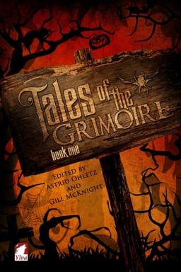 Tales of the Grimoire - Book One