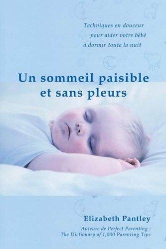 Sommeil paisible et sans pleurs