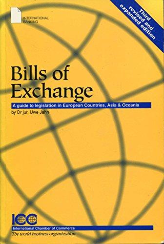 Bills of Exchange: A Guide to Legislation in European Countries, Asia and Oceania