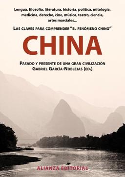 China : pasado y presente de una gran civilización (Libros Singulares (LS))