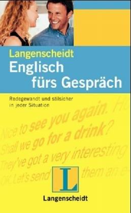 Englisch fürs Gespräch