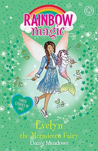 Evelyn the Mermicorn Fairy (Rainbow Magic, Band 1)