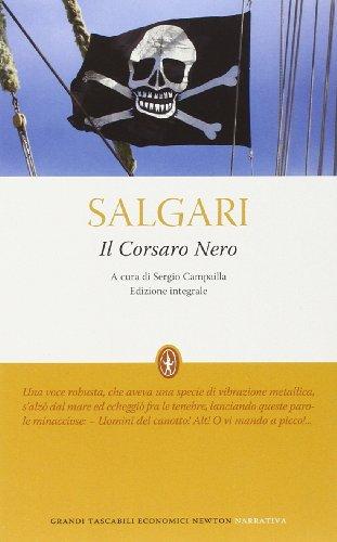 Il Corsaro Nero. Ediz. integrale (Grandi tascabili economici)