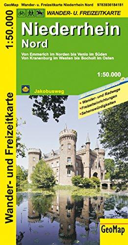 Niederrhein Nord Wanderkarte 1 : 50 000: Freizeitkarte mit Wander- und Radwegen (Geo Map)