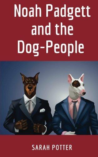 Noah Padgett and the Dog-People