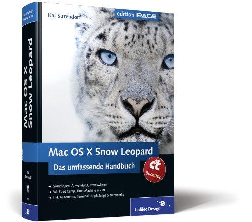 Mac OS X Snow Leopard: Das umfassende Handbuch (Galileo Design)