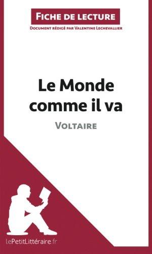 Le Monde comme il va de Voltaire (Fiche de lecture) : Analyse complète et résumé détaillé de l'oeuvre