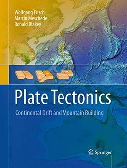 Plate Tectonics: Continental Drift and Mountain Building