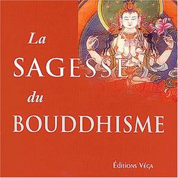 La sagesse du bouddhisme