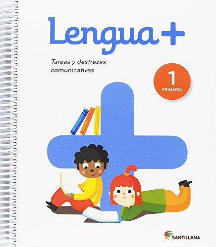 LENGUA+ TAREAS Y DESTREZAS COMUNICATIVAS 1 PRIMARIA