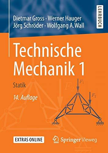 Technische Mechanik 1: Statik