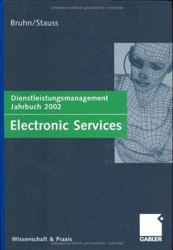 Electronic Services. Dienstleistungsmanagement Jahrbuch 2002