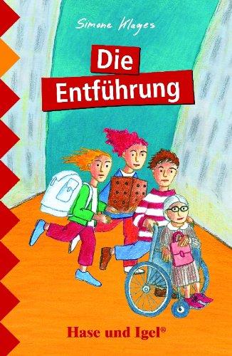 Die Entführung. Schulausgabe