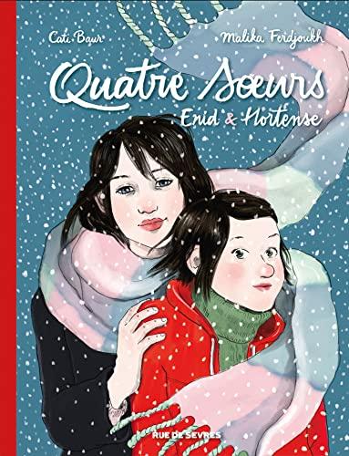 Quatre soeurs : intégrale. Vol. 1