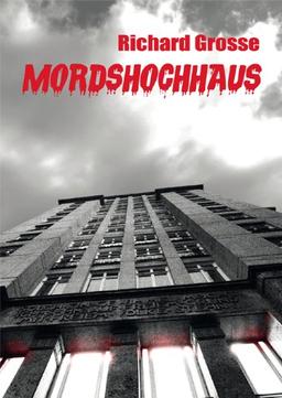 Mordshochhaus