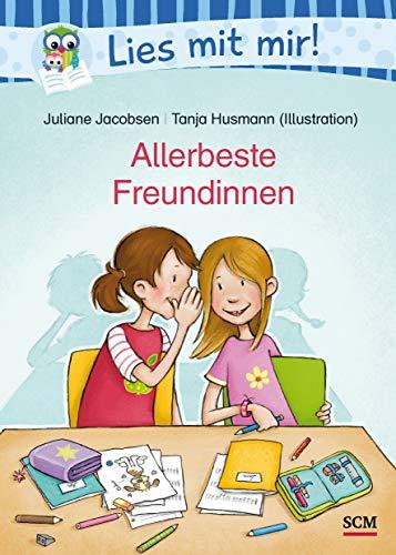 Allerbeste Freundinnen (Lies mit mir! - Alltagsgeschichten)