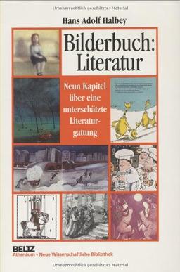 Bilderbuch: Literatur: Neun Kapitel über eine unterschätzte Literaturgattung