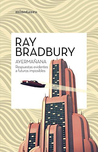 Ayermañana (Bibliotecas de Autor)