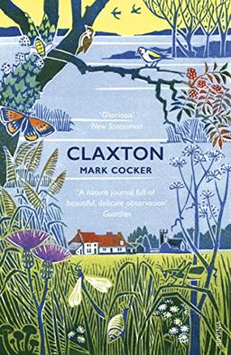 Claxton: Field Notes from a Small Planet (English Edition)