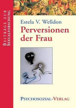 Perversionen der Frau