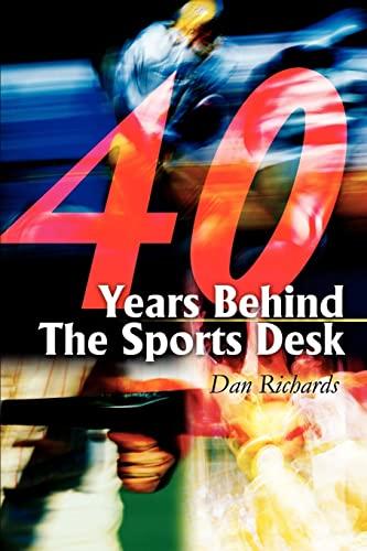 <i>40 Years</i>Behind The Sports Desk