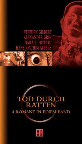 Tod durch Ratten. 4 Romane in einem Band