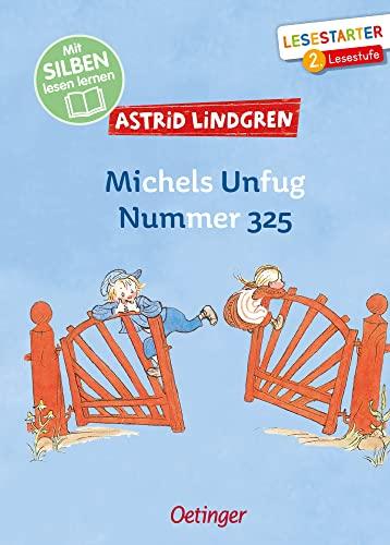 Michels Unfug Nummer 325: Mit Silben lesen lernen. Lesestarter 2. Lesestufe