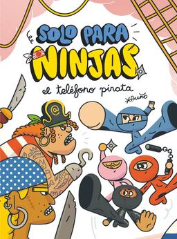 El teléfono pirata (Solo para ninjas, Band 4)