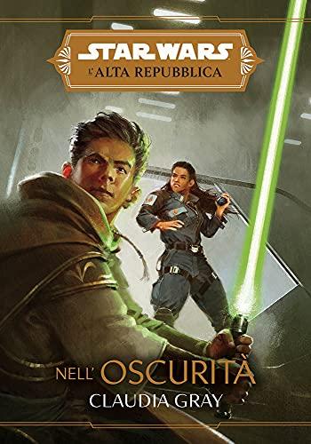 Nell'oscurità. L'Alta Repubblica. Star Wars