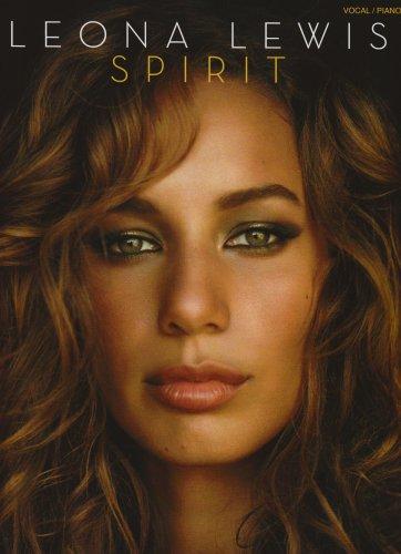 Leona Lewis: &#34;Spirit&#34;