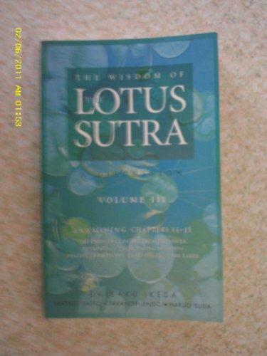 The Wisdom of the Lotus Sutra: Volume 3