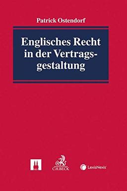 Englisches Recht in der Vertragsgestaltung