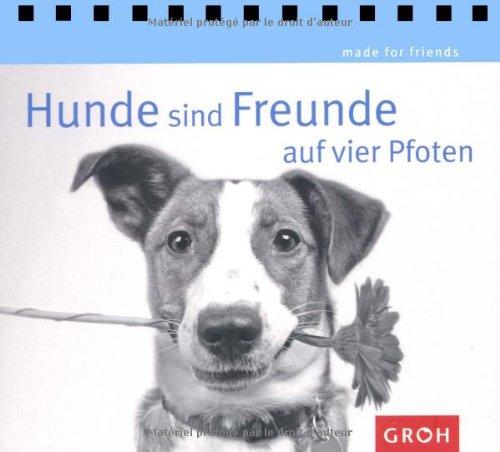 Hunde sind Freunde auf vier Pfoten -