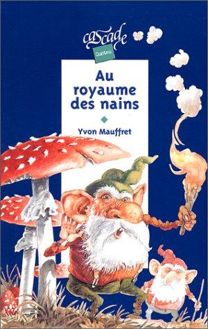 Au royaume des nains