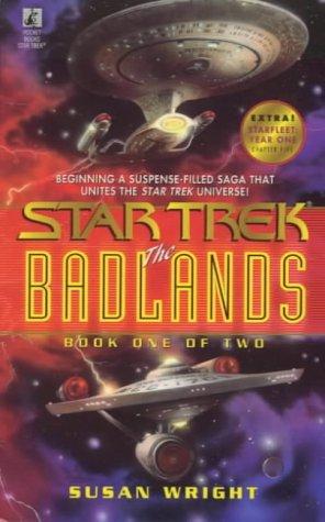 The Badlands: Book One of Two: 1 (Star Trek Badlands)