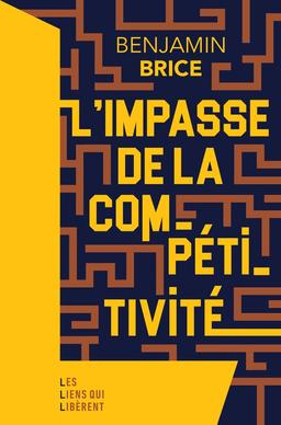 L'impasse de la compétitivité