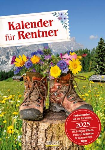 Kalender für Rentner 2025: Praktischer Rentnerkalender mit Zusatzinformationen. Wandkalender mit Sprüchen. 23,5 x 33,5 cm