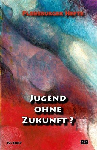 Jugend ohne Zukunft?