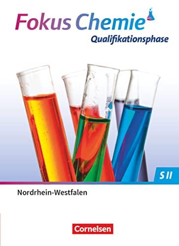 Fokus Chemie - Sekundarstufe II - Nordrhein-Westfalen 2022 - Qualifikationsphase: Schulbuch