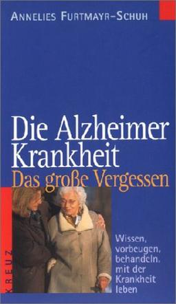 Die Alzheimer-Krankheit