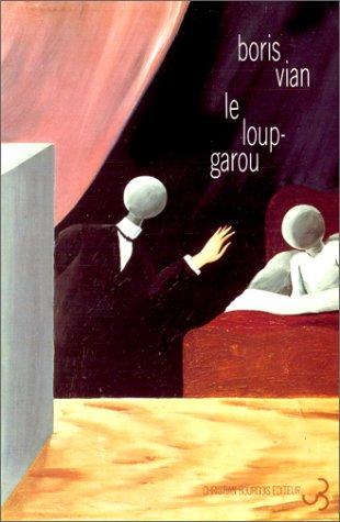 Le loup-garou : suivi de douze autres nouvelles