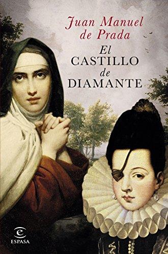 El castillo de diamante (Narrativa / Ficcion (espasa))