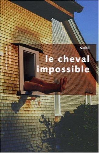 Le cheval impossible