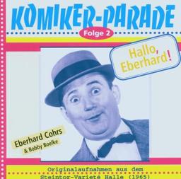 Komiker-Parade, Folge 2: Hallo, Eberhard!