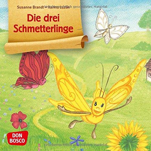 Die drei Schmetterlinge (Bilderbuchgeschichten)