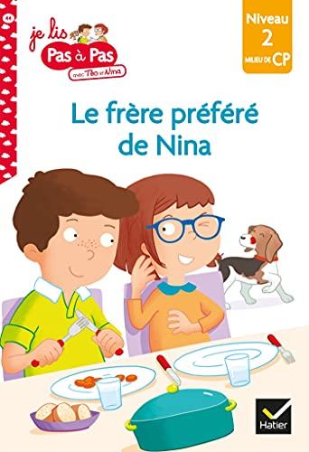 Le frère préféré de Nina : niveau 2, milieu de CP